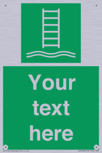 Custom sign safe condition Embarkation ladder